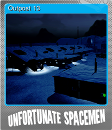 Series 1 - Card 5 of 7 - Outpost 13