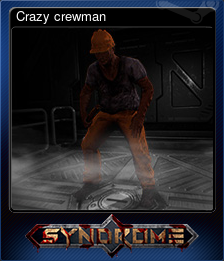 Series 1 - Card 10 of 10 - Crazy crewman