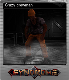 Series 1 - Card 10 of 10 - Crazy crewman