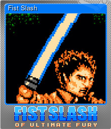 Series 1 - Card 6 of 6 - Fist Slash