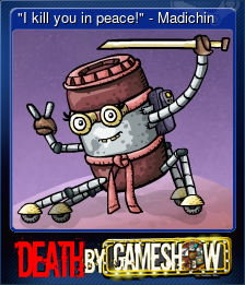 Series 1 - Card 1 of 6 - "I kill you in peace!" - Madichin