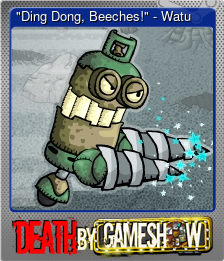 Series 1 - Card 3 of 6 - "Ding Dong, Beeches!" - Watu