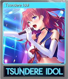 Series 1 - Card 5 of 5 - Tsundere Idol