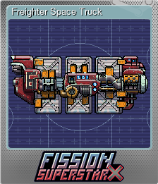 Series 1 - Card 9 of 9 - Freighter Space Truck