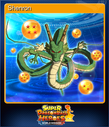 Series 1 - Card 8 of 8 - Shenron