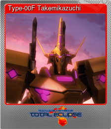 Series 1 - Card 10 of 10 - Type-00F Takemikazuchi