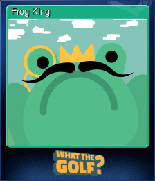 Series 1 - Card 12 of 15 - Frog King