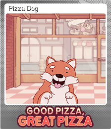 Series 1 - Card 8 of 15 - Pizza Dog
