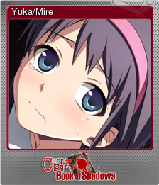 Series 1 - Card 2 of 6 - Yuka/Mire