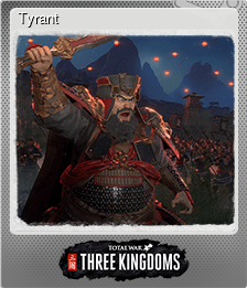 Series 1 - Card 7 of 8 - Tyrant