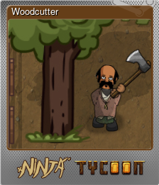 Series 1 - Card 3 of 6 - Woodcutter