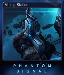 Series 1 - Card 7 of 7 - Mining Station