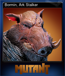 Series 1 - Card 2 of 10 - Bormin, Ark Stalker