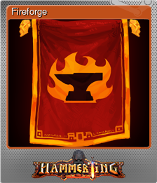 Series 1 - Card 3 of 9 - Fireforge