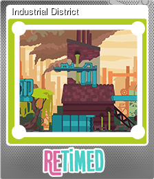 Series 1 - Card 8 of 8 - Industrial District