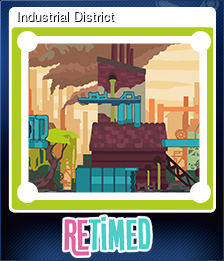 Series 1 - Card 8 of 8 - Industrial District