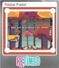 Series 1 - Card 5 of 8 - Rubber Forest