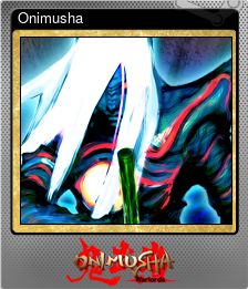 Series 1 - Card 7 of 7 - Onimusha