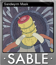 Series 1 - Card 3 of 9 - Sandwyrm Mask