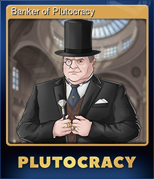 Banker of Plutocracy