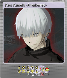 Series 1 - Card 2 of 9 - Ken Kaneki -Awakened-