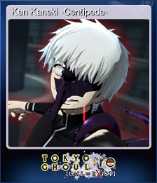 Series 1 - Card 3 of 9 - Ken Kaneki -Centipede-