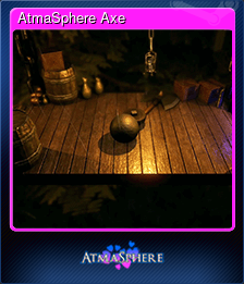 AtmaSphere Axe