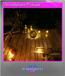 Series 1 - Card 3 of 6 - AtmaSphere Pickups