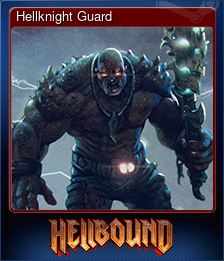 Series 1 - Card 2 of 9 - Hellknight Guard