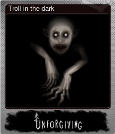 Series 1 - Card 1 of 7 - Troll in the dark