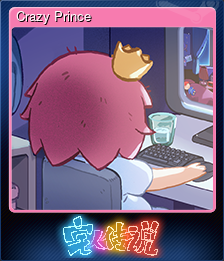 Crazy Prince