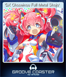 Series 1 - Card 1 of 8 - 'DX Choseinou Full Metal Shojo'