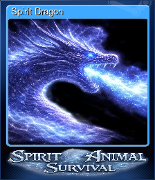 Series 1 - Card 5 of 5 - Spirit Dragon