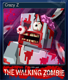Series 1 - Card 3 of 8 - Crazy Z
