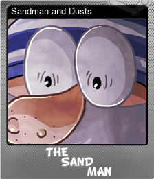 Series 1 - Card 9 of 9 - Sandman and Dusts