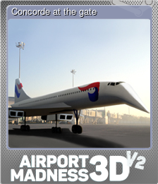 Series 1 - Card 8 of 8 - Concorde at the gate