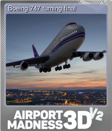 Series 1 - Card 7 of 8 - Boeing 747 turning final