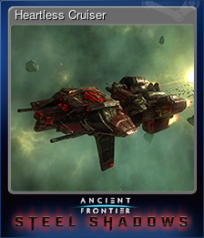 Series 1 - Card 5 of 11 - Heartless Cruiser