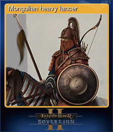 Series 1 - Card 3 of 5 - Mongolian heavy lancer