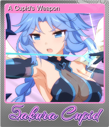 Series 1 - Card 7 of 9 - A Cupid's Weapon
