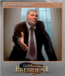 Series 1 - Card 6 of 6 - Former President