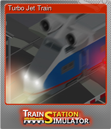Series 1 - Card 7 of 10 - Turbo Jet Train