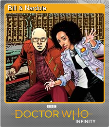 Series 1 - Card 3 of 13 - Bill & Nardole