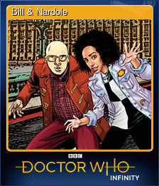 Series 1 - Card 3 of 13 - Bill & Nardole