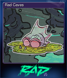 Series 1 - Card 2 of 6 - Rad Caves