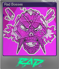 Series 1 - Card 1 of 6 - Rad Bosses