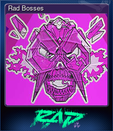 Series 1 - Card 1 of 6 - Rad Bosses