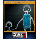 This is not your family