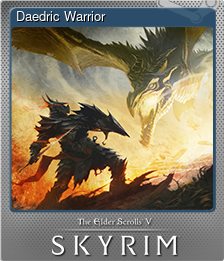 Series 1 - Card 4 of 8 - Daedric Warrior