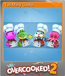 Series 1 - Card 9 of 15 - Too Many Cooks